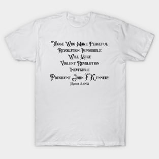 JFK Quote T-Shirt
